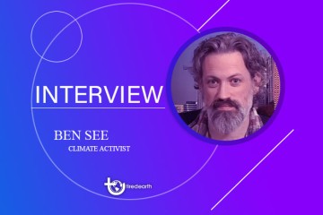 Tired Earth: An Interview with Ben See, Climate activist